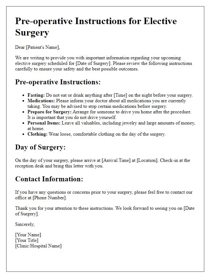 Letter template of pre-operative instructions for elective surgery.