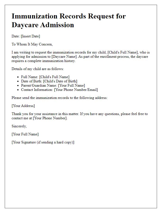 Letter template of immunization records request for daycare admission.