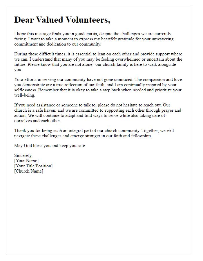 Letter template of understanding and support from church leader to volunteers during difficult times.