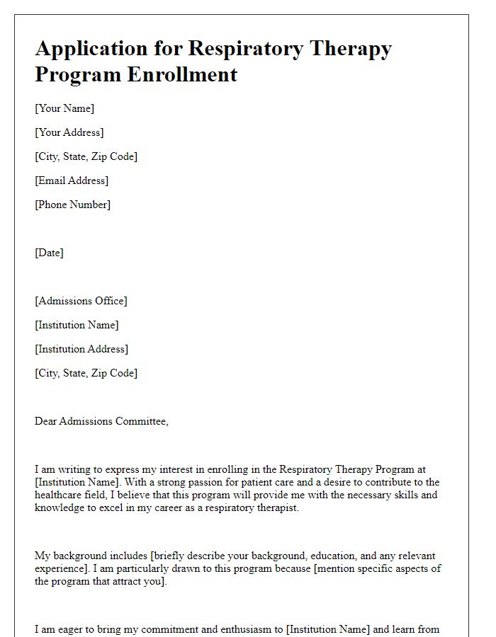 Letter template of application for respiratory therapy program enrollment