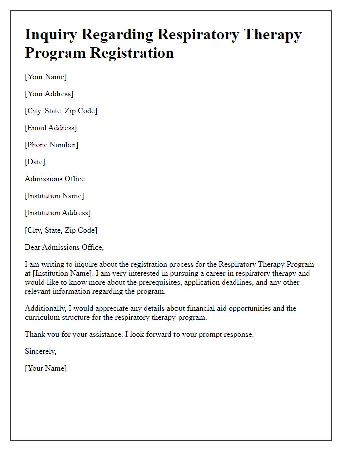 Letter template of inquiry regarding respiratory therapy program registration