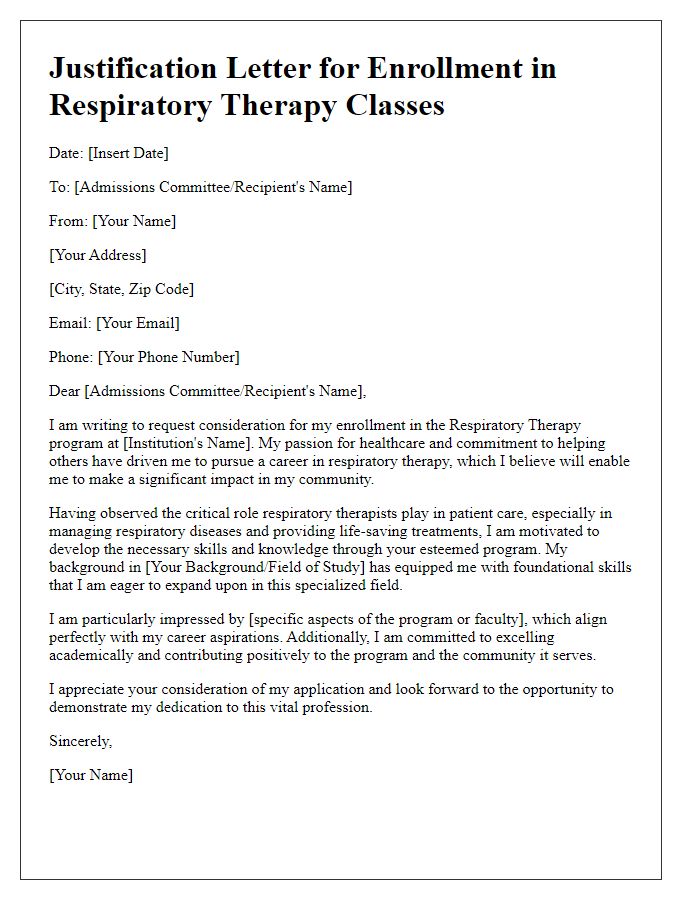 Letter template of justification for enrollment in respiratory therapy classes