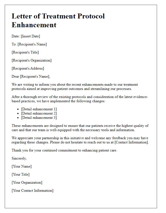 Letter template of treatment protocol enhancement