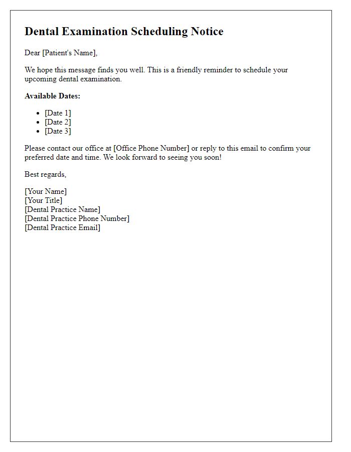 Letter template of dental examination scheduling notice.