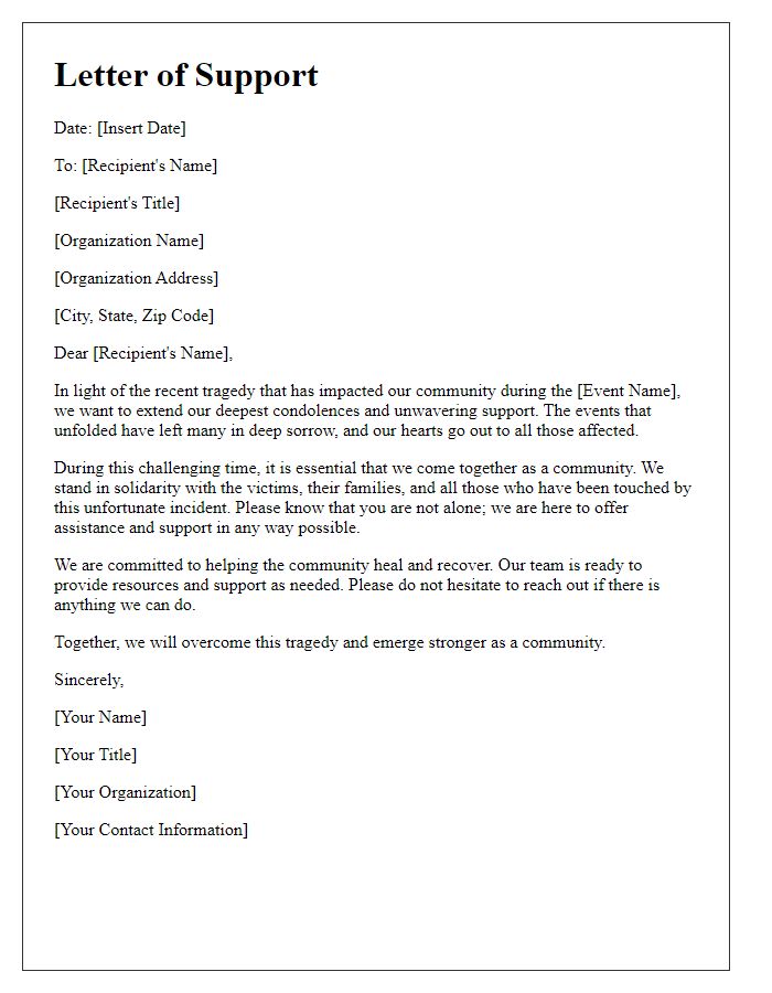 Letter template of support for a major event tragedy.