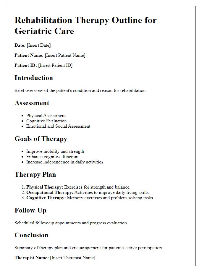 Letter template of rehabilitation therapy outline for geriatric care.