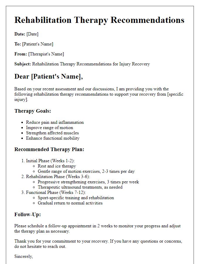 Letter template of rehabilitation therapy recommendations for injury recovery.