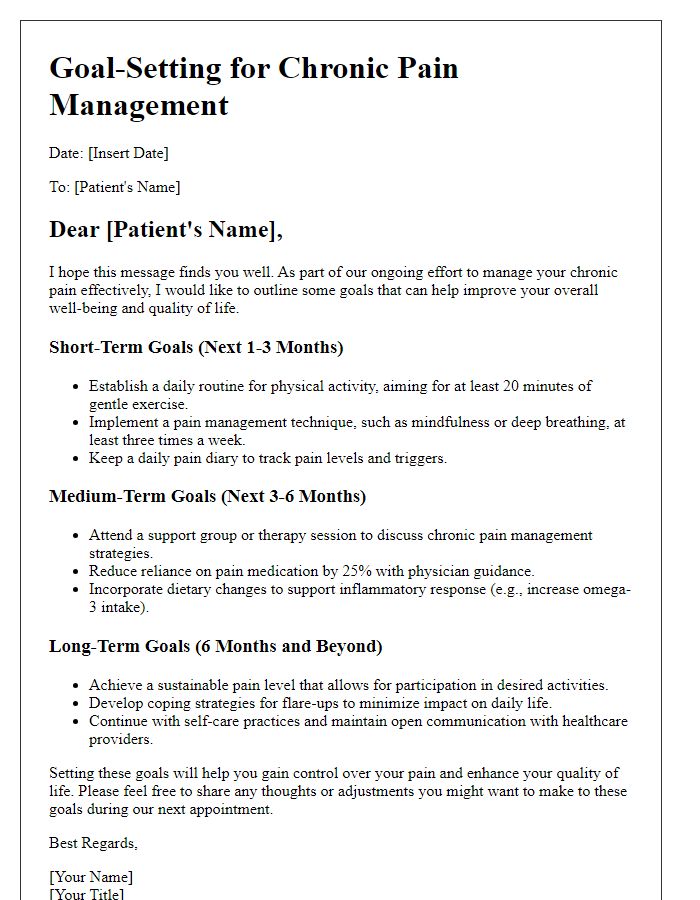 Letter template of goal-setting for effective chronic pain management.