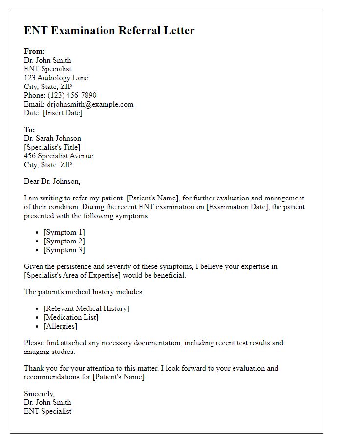 Letter template of ENT examination referral to another specialist