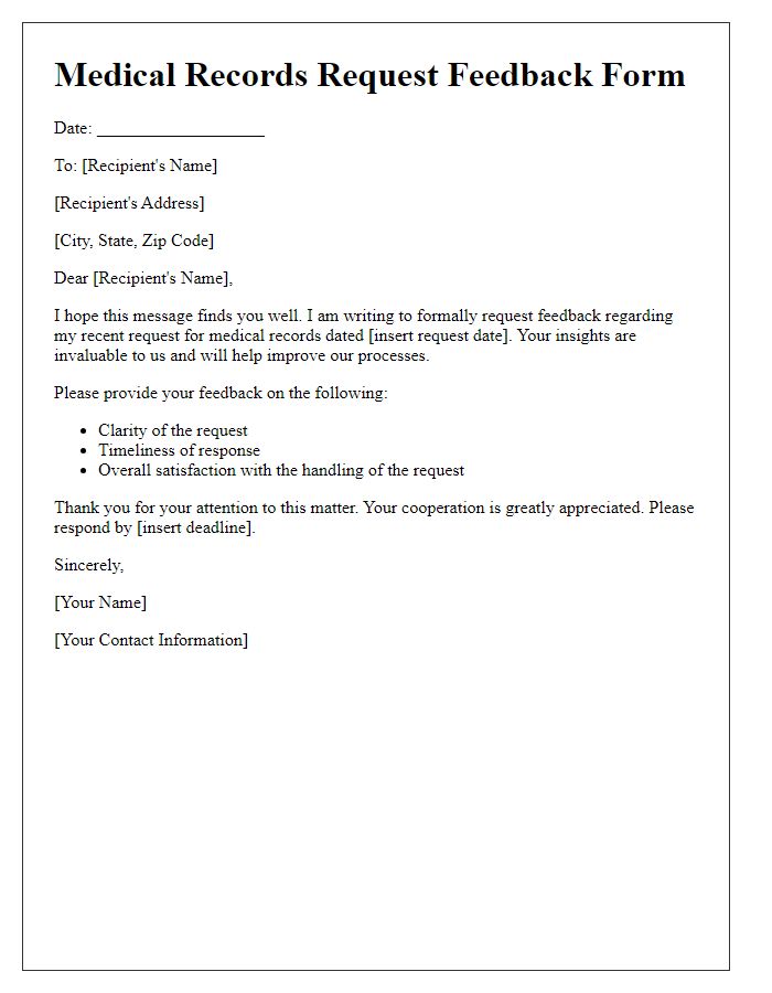 Letter template of medical records request feedback request