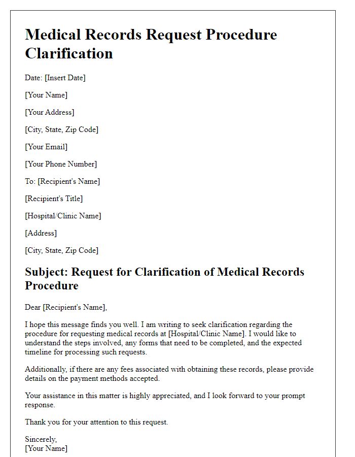 Letter template of medical records request procedure clarification