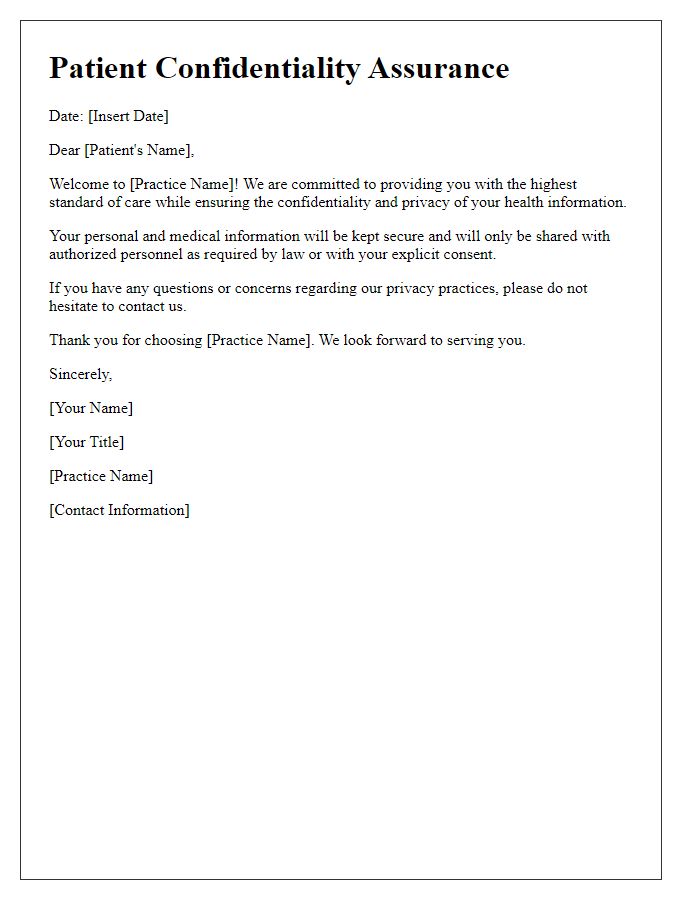 Letter template of patient confidentiality assurance for new patients.