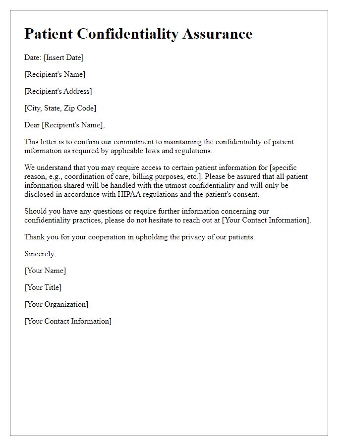 Letter template of patient confidentiality assurance for third-party disclosures.