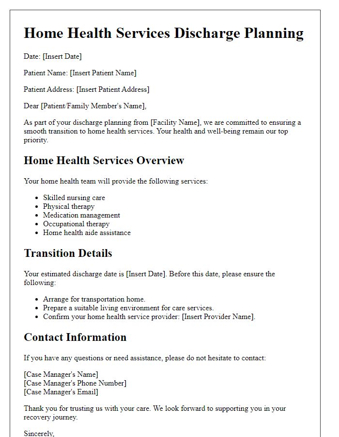 Letter template of home health services for discharge planning.