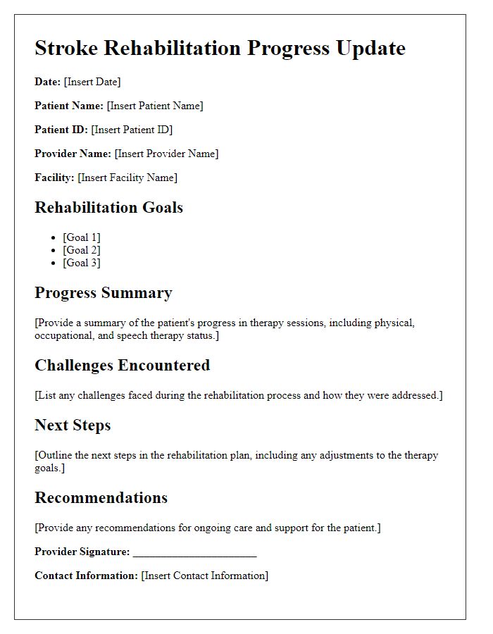 Letter template of stroke rehabilitation progress update for healthcare professionals.