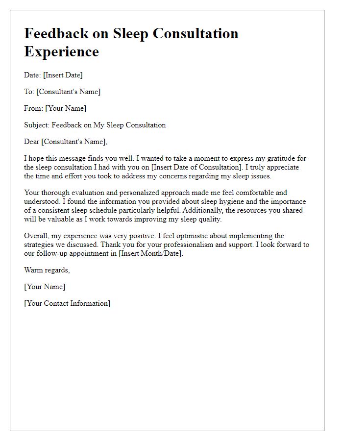 Letter template of feedback on sleep consultation experience.