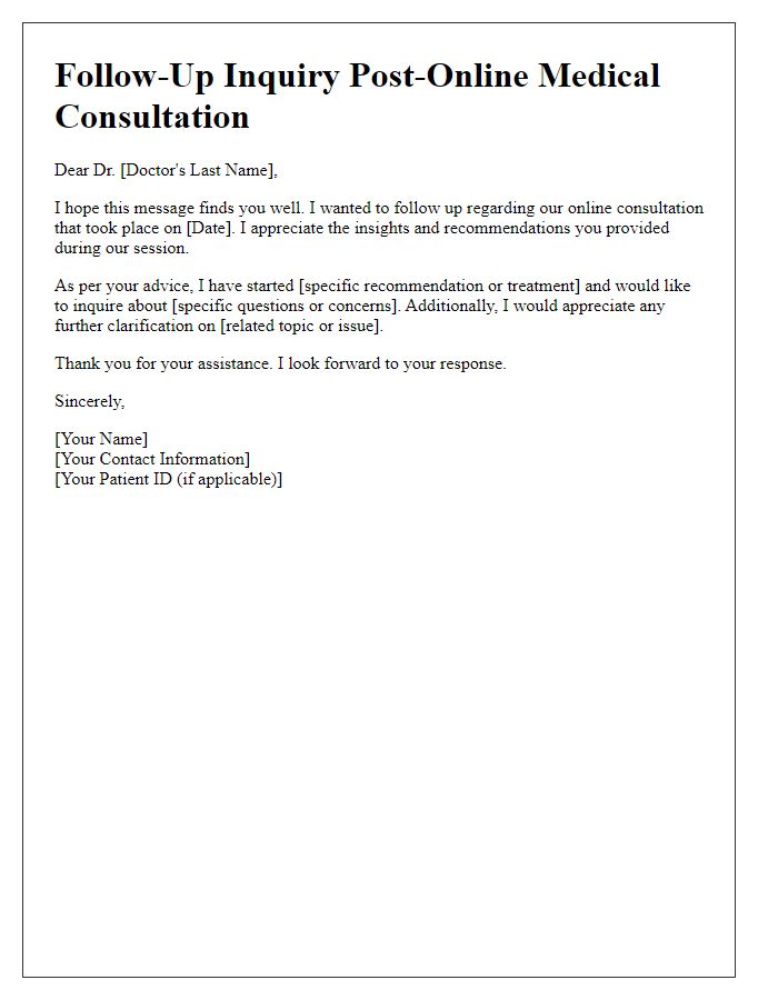 Letter template of follow-up inquiry post-online medical consultation.