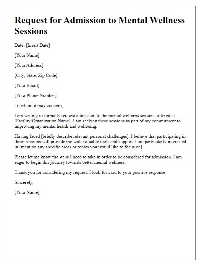 Letter template of request for admission to mental wellness sessions