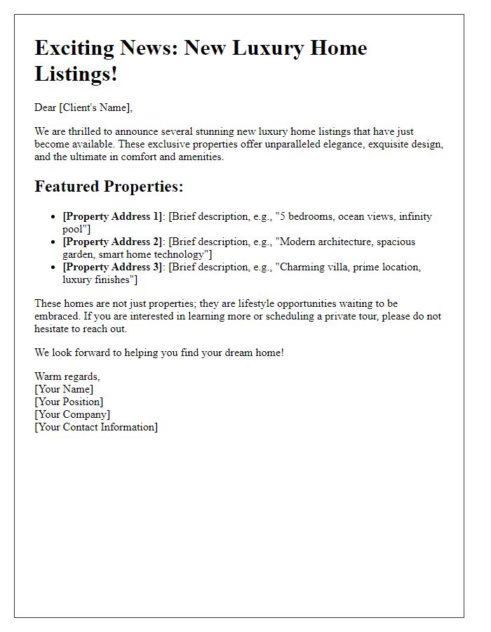 Letter template of new listing announcement for luxury homes to clients