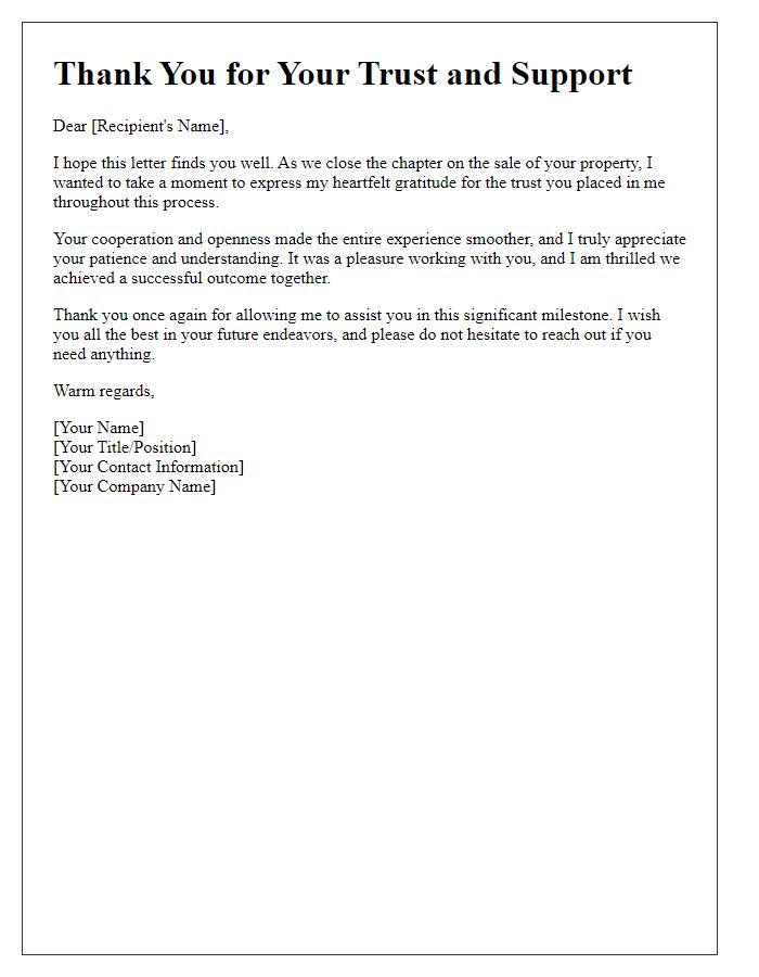 Letter template of heartfelt thanks post-property sale closure.