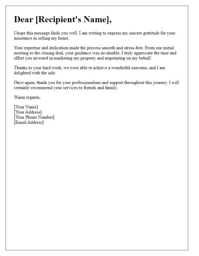 Letter template of sincere thanks after home sale.