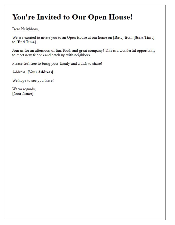 Letter template of open house invitation for neighborhood event