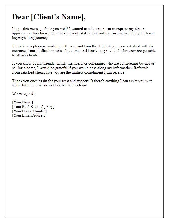 Letter template of leveraging satisfied clients for referrals in real estate.