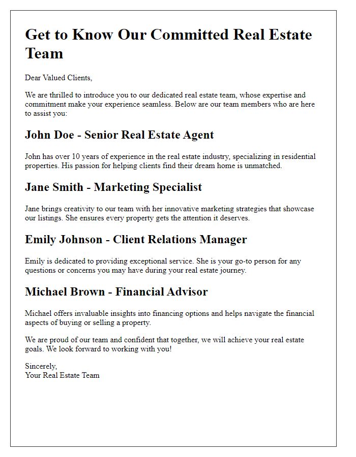 Letter template of getting to know our committed real estate team members.