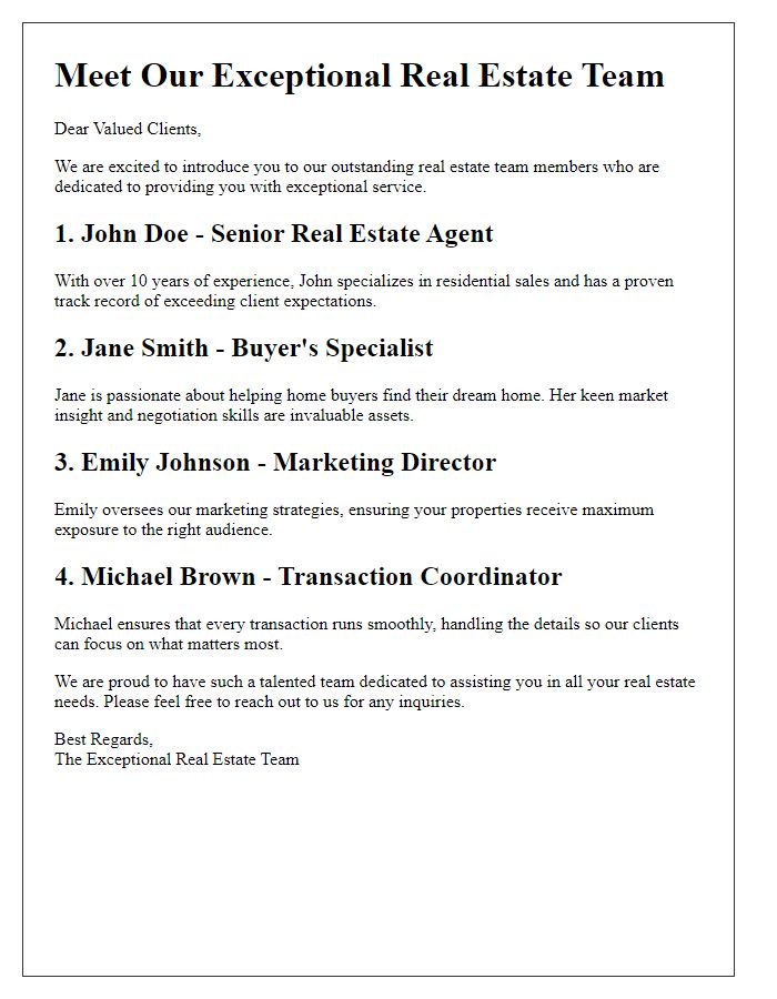 Letter template of introducing our exceptional real estate team members.