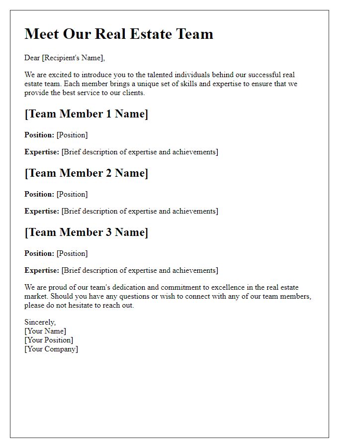 Letter template of introducing the talented individuals in our real estate team.