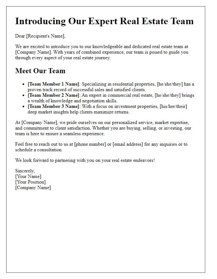 Letter template of profiling our knowledgeable real estate team.