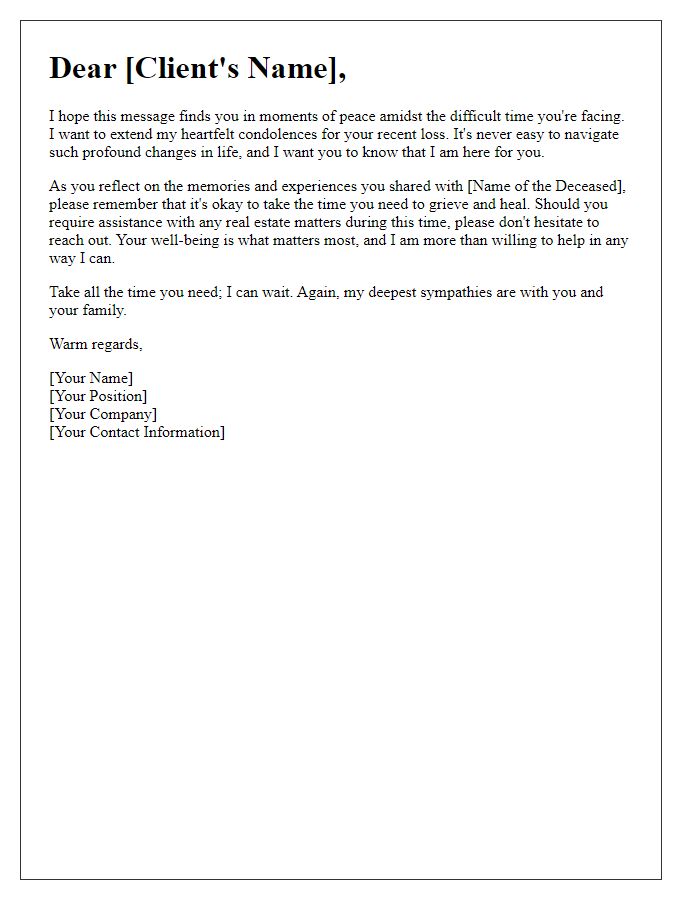 Letter template of empathy for a real estate client facing loss.