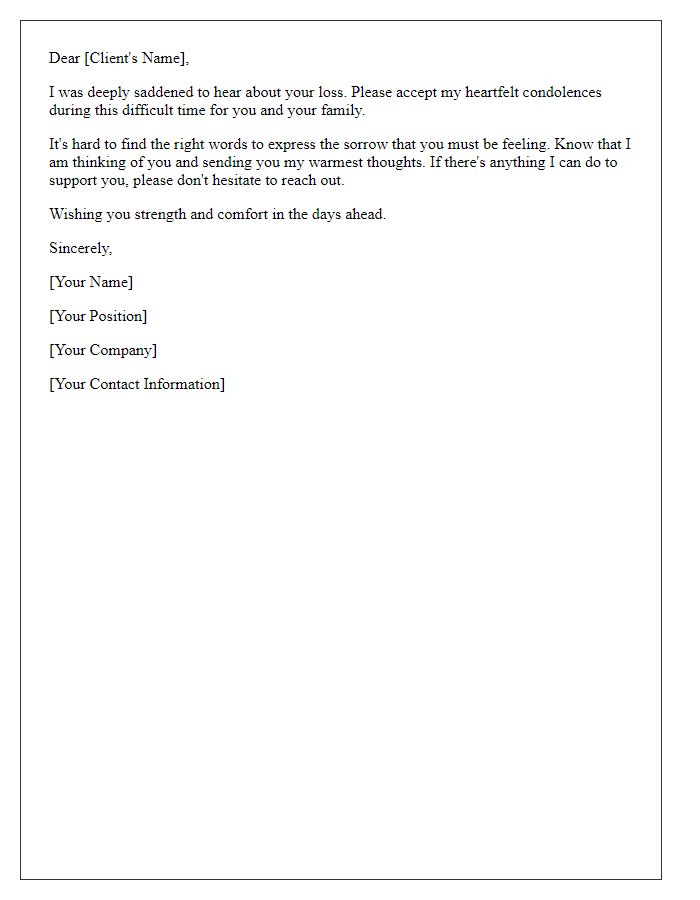 Letter template of kind thoughts for a real estate client's family loss.