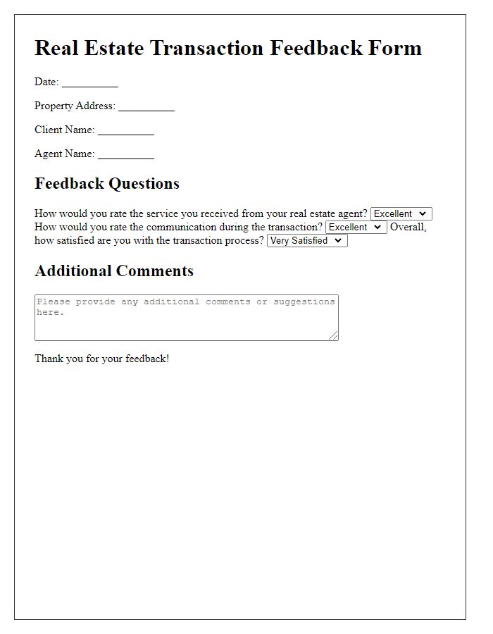 Letter template of Real Estate Transaction Feedback Form