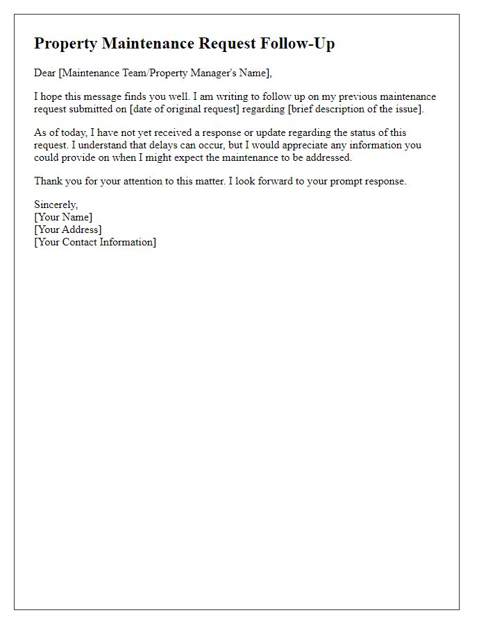 Letter template of property maintenance request follow-up for delayed responses.