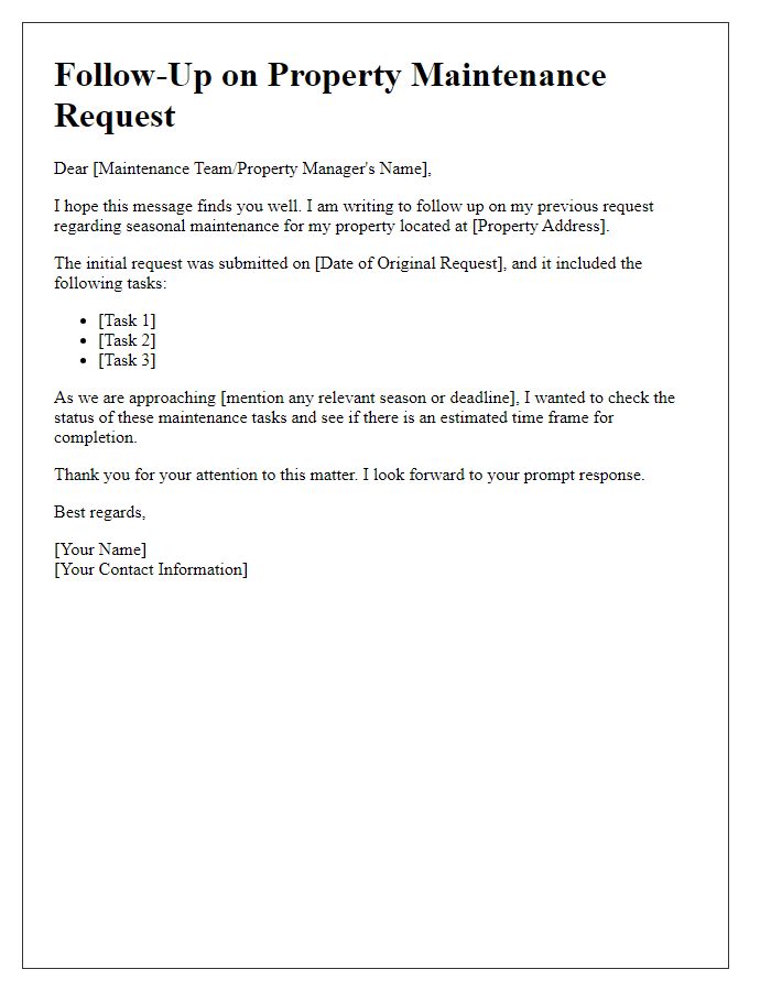 Letter template of property maintenance request follow-up for seasonal maintenance.