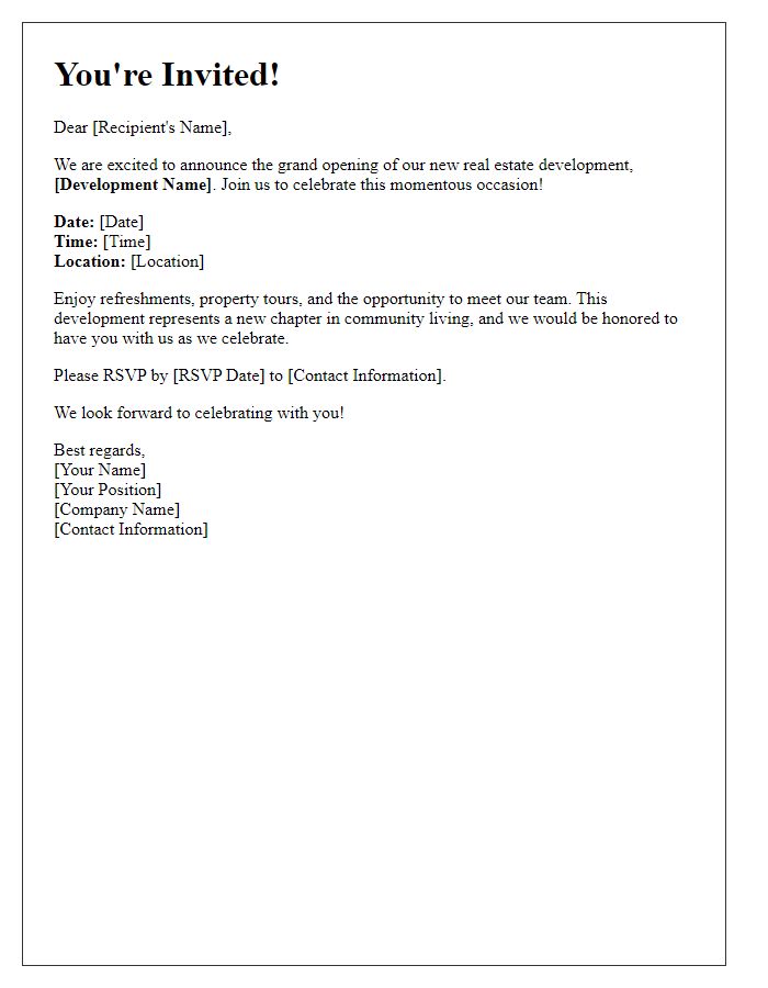 Letter template of invitation to the grand opening of the new real estate development.