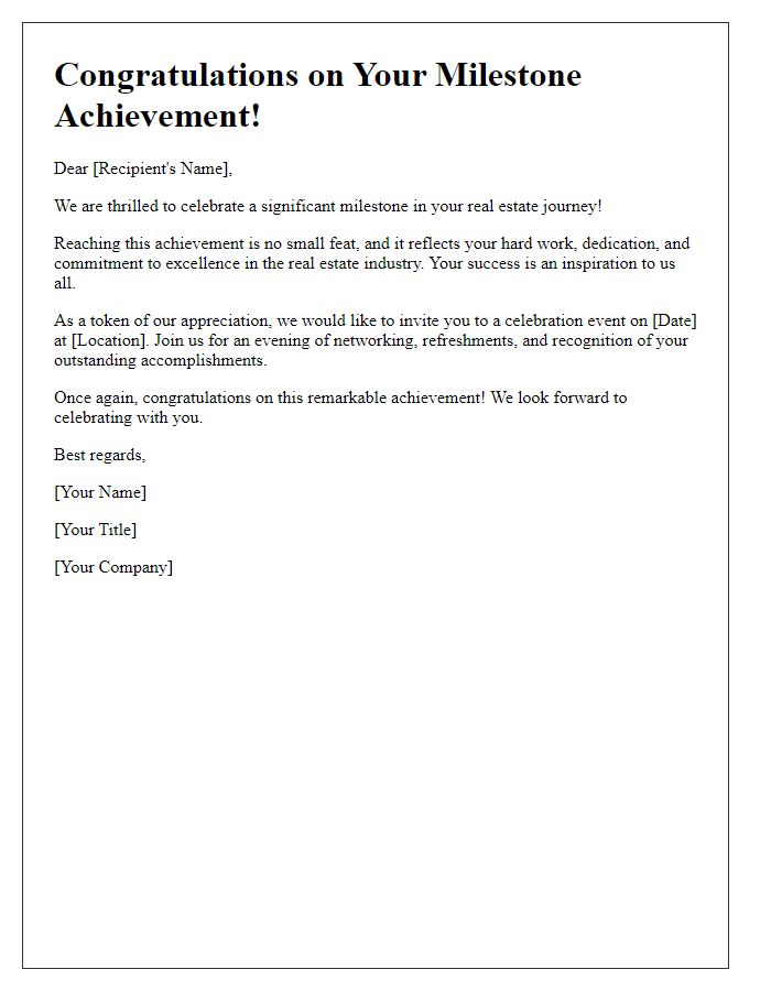 Letter template of celebration for real estate milestone achievement.