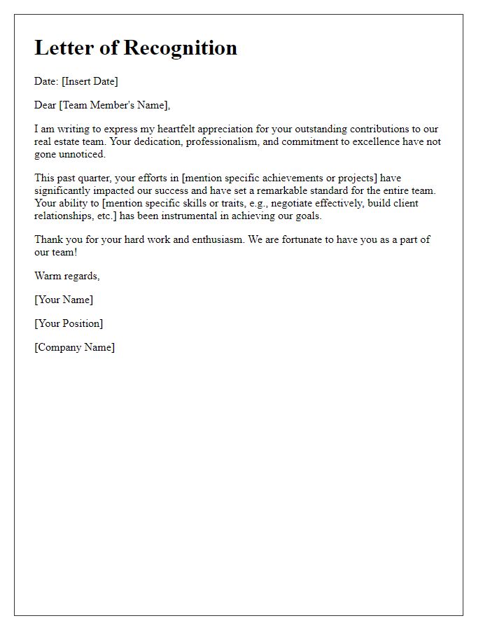 Letter template of recognition for outstanding real estate team members.