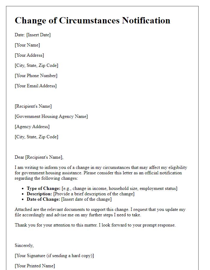 Letter template of change of circumstances for government housing assistance programs