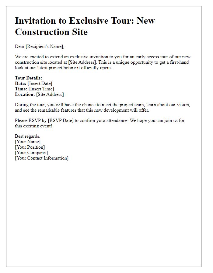 Letter template of early access invitation to new construction site tour.