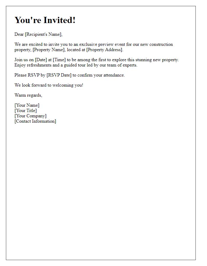 Letter template of exclusive invitation for new construction property preview event.