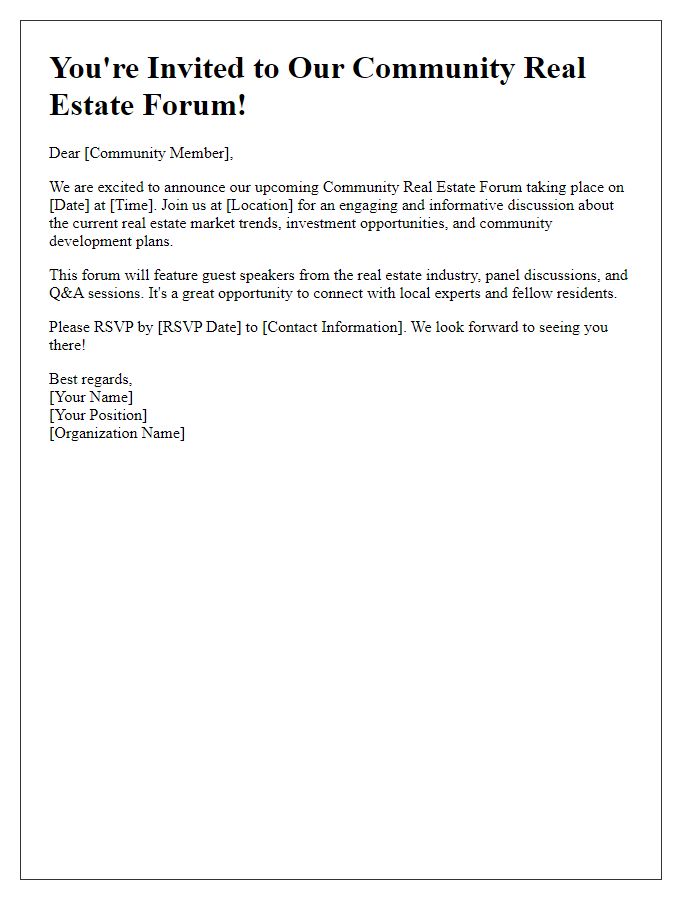 Letter template of Come to Our Community Real Estate Forum