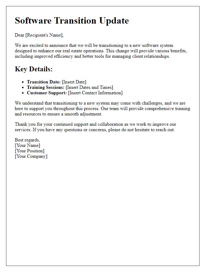 Letter template of software transition update for real estate professionals