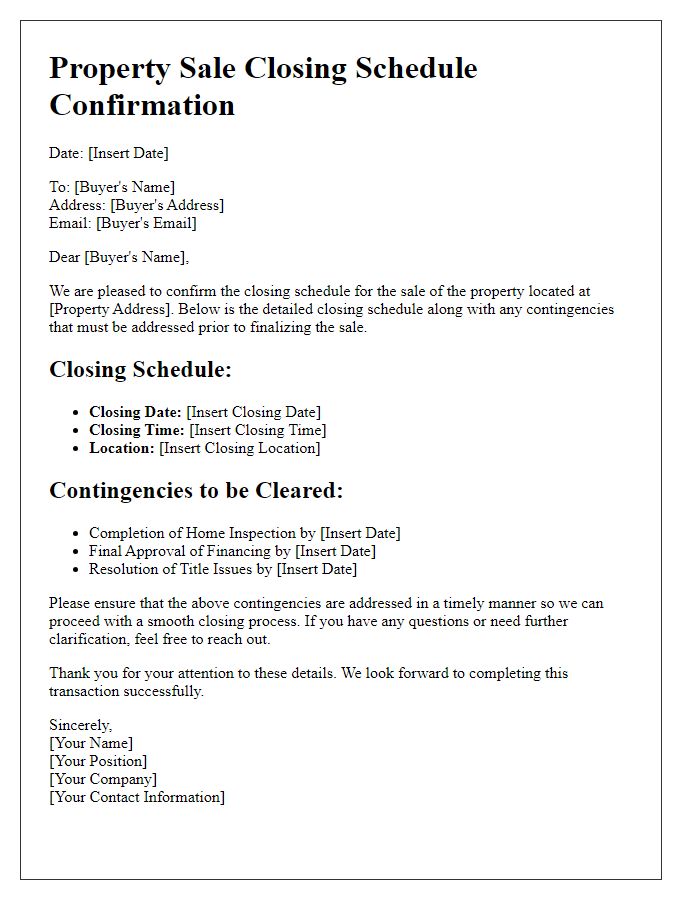 Letter template of property sale closing schedule confirmation with contingencies.