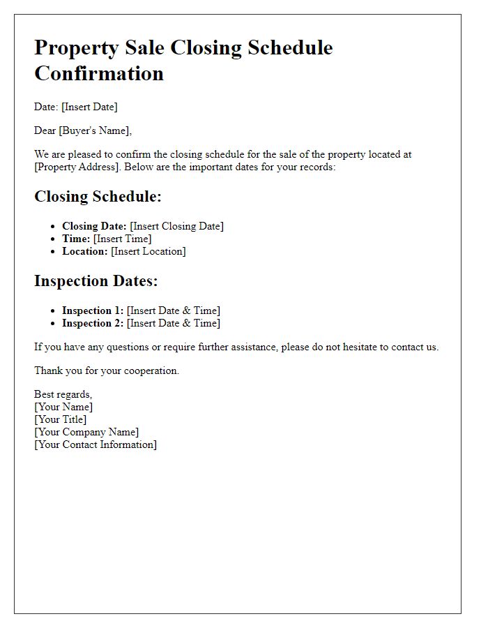 Letter template of property sale closing schedule confirmation with inspection dates.