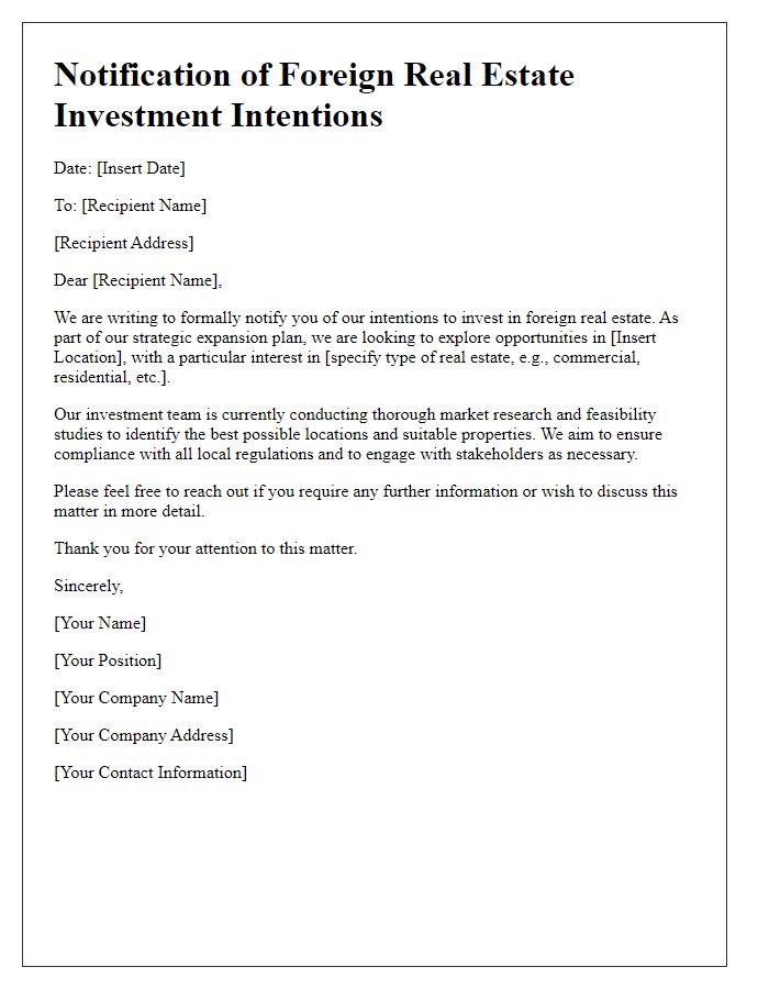 Letter template of notification regarding foreign real estate investment intentions