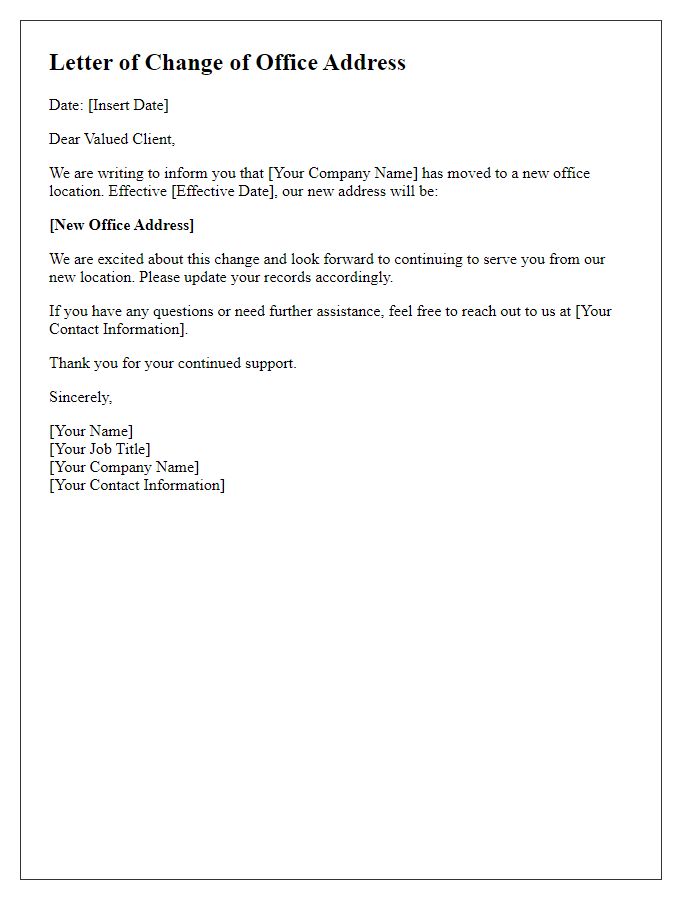 Letter template of change of office address for our clientele