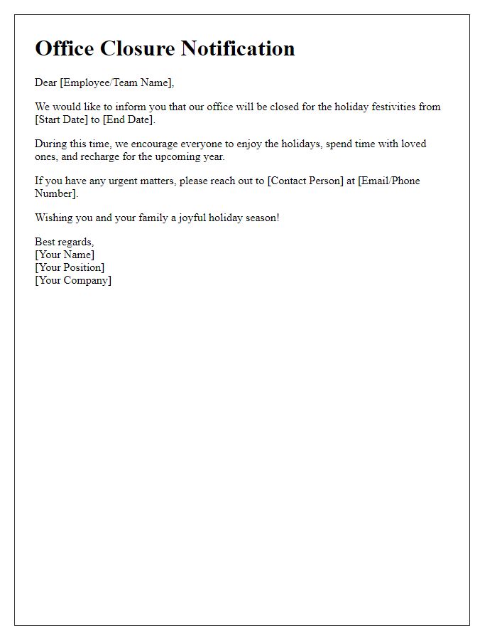 Letter template of office closure for holiday festivities