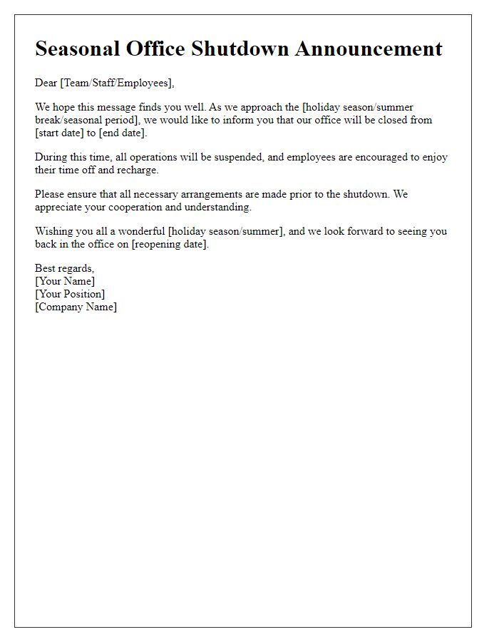 Letter template of seasonal office shutdown announcement